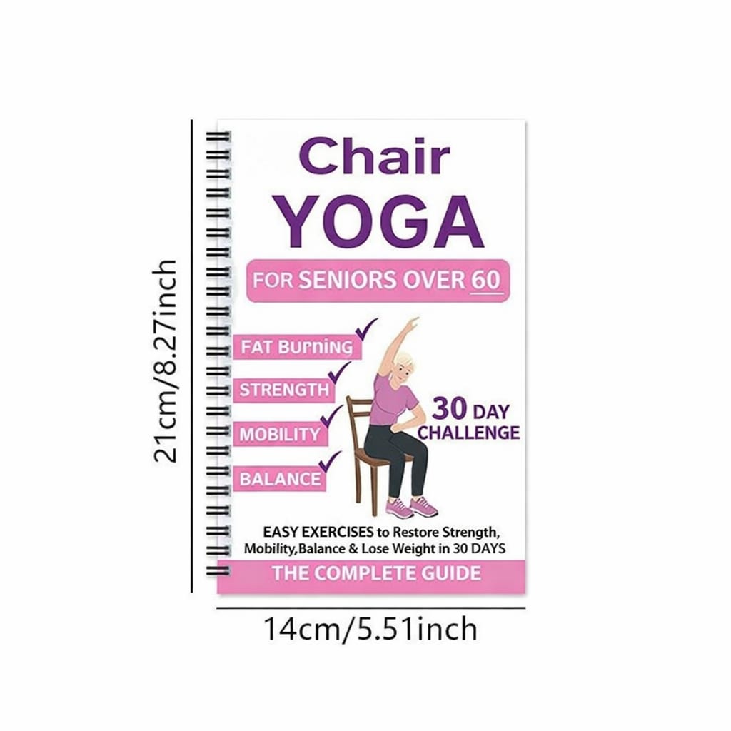 Chair Yoga for Seniors: A 30-Day Guide